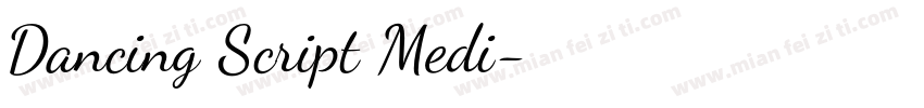 Dancing Script Medi字体转换